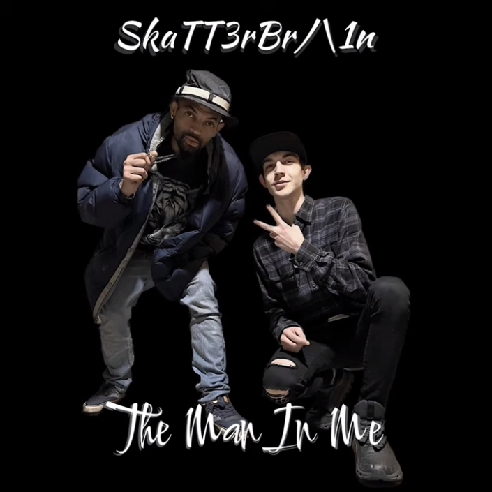 SkaTT3rBra1n – The Man In Me